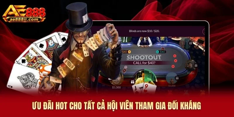 Ưu đãi hot cho tất cả hội viên tham gia đối kháng